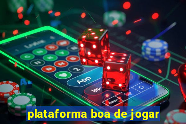 plataforma boa de jogar